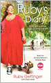 Ruby's Diary: Reflections on All I've Lost and Gained