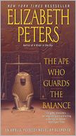 The Ape Who Guards the Balance (Amelia Peabody Series #10)