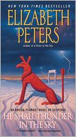 He Shall Thunder in the Sky (Amelia Peabody Series #12)