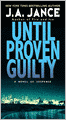 Until Proven Guilty (J. P. Beaumont Series #1)