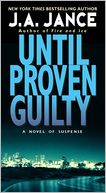 Until Proven Guilty (J. P. Beaumont Series #1)