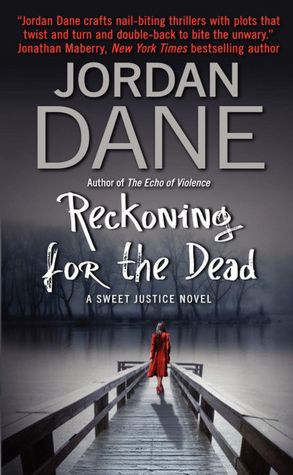 Reckoning for the Dead (Sweet Justice Series #4)
