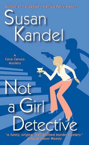 Not a Girl Detective (Cece Caruso Series #2)