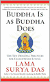 Buddha Is as Buddha Does