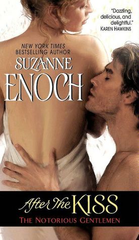 After the Kiss (Notorious Gentlemen Series #1)