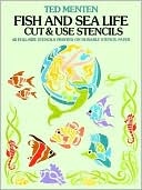 download Fish and Sea Life Cut & Use Stencils book