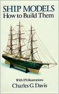 Ship Models: How to Build Them