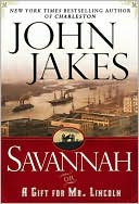 Savannah, or, A Gift for Mr. Lincoln