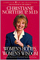 Women's Bodies, Women's Wisdom: Creating Physical and Emotional Health and Healing