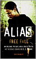 Alias: Free Fall (Prequel Series #8)