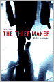 The Thief Maker