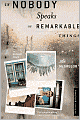 If Nobody Speaks of Remarkable Things