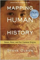 Mapping Human History: Genes, Race, and Our Common Origins