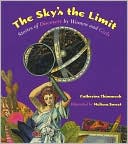 The Sky's the Limit: Stories of Discovery by Women and Girls
