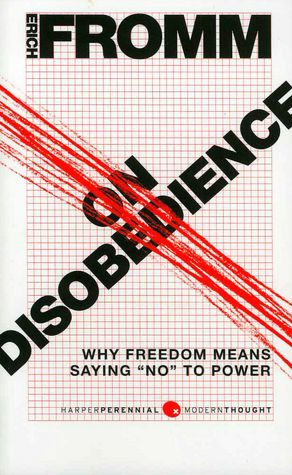 On Disobedience: Why Freedom Means Saying 