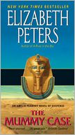 The Mummy Case (Amelia Peabody Series #3)