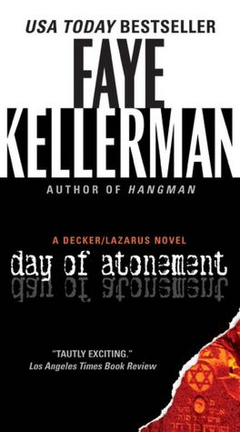 Day of Atonement (Peter Decker and Rina Lazarus Series #4)