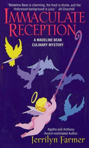 Immaculate Reception: A Madeline Bean Catering Mystery