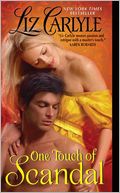 One Touch of Scandal by Liz Carlyle: NOOK Book Cover