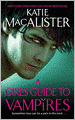 A Girl's Guide to Vampires (Dark Ones Series #1)
