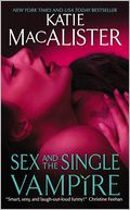 Sex and the Single Vampire (Dark Ones Series #2)