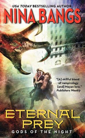 Eternal Prey (Gods of the Night Series #3)