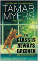 The Glass Is Always Greener (Den of Antiquity Series #16)