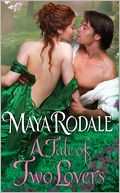 A Tale of Two Lovers (Writing Girl Series #2) by Maya Rodale: NOOK Book Cover