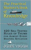 The Practical Mariner's Book Of Knowledge
