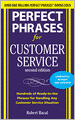 Perfect Phrases for Customer Service