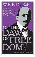 Of the Dawn of Freedom by W. E. B. Du Bois: Book Cover