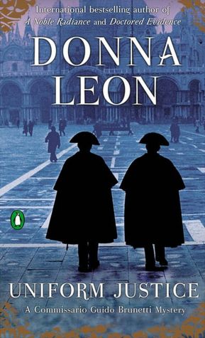 Uniform Justice (Guido Brunetti Series #12)