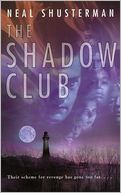 The Shadow Club