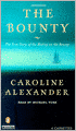 The Bounty: The True Story of the Mutiny on the Bounty