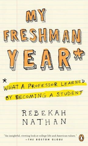 Ebook gratis italiano download cellulari per android My Freshman Year: What a Professor Learned by Becoming a Student 9780143037477