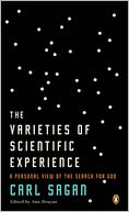 The Varieties of Scientific Experience: A Personal View of the Search for God