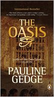 Volume Two: The Oasis: Lords of the Two Lands Trilogy