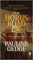 Volume Three: The Horus Road: Lords of the Two Lands Trilogy