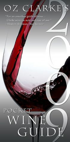 Oz Clarke's Pocket Wine Guide 2009