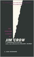 The Strange Career of Jim Crow