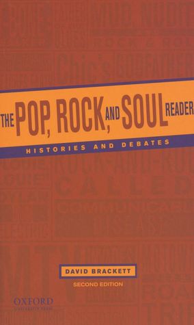 The Pop, Rock, and Soul Reader: Histories and Debates