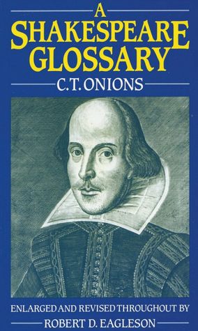 A Shakespeare Glossary