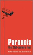 Paranoia: The 21st Century Fear