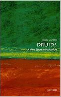 Druids: A Very Short Introduction