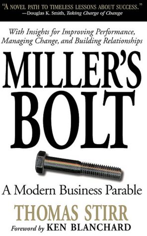 Miller's Bolt: A Modern Business Parable