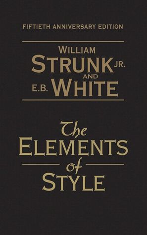The Elements of Style: Fiftieth Anniversary Edition