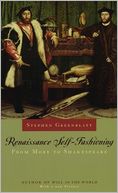 Renaissance Self-Fashioning: From More to Shakespeare