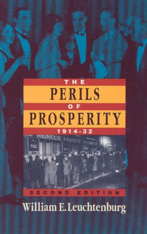Perils of Prosperity 1914-1932