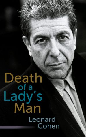 Death of a Lady's Man: A Collection of Poetry and Prose