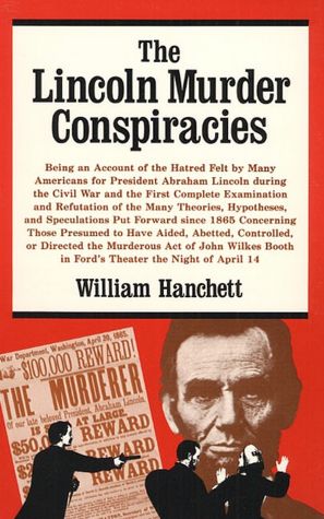The Lincoln Murder Conspiracies